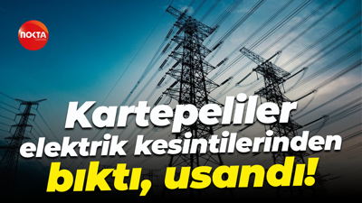 Kartepeliler elektrik kesintilerinden bıktı, usandı!