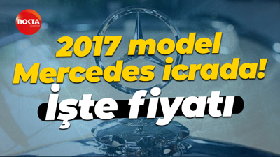 2017 model Mercedes icradan satılık! İşte fiyatı