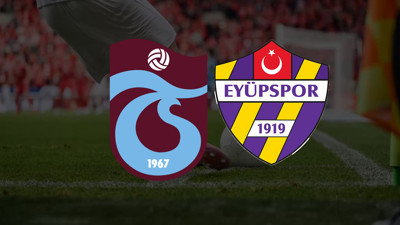 Trabzonspor – Eyüpspor Maçı Muhtemel 11'ler: Trabzonspor – Eyüpspor Maçı Hangi Kanalda?