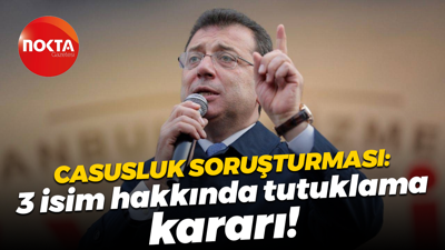 "Casusluk" soruşturmasında İmamoğlu, Özkan ve Yanardağ tutuklandı