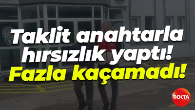 Taklit anahtarla hırsızlık yaptı! Fazla kaçamadı!