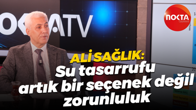 İSU Genel Müdürü Ali Sağlık: Su tasarrufu artık bir seçenek değil zorunluluk