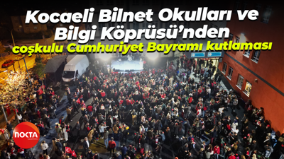 Kocaeli Bilnet Okulları ve Bilgi Köprüsü’nden coşkulu Cumhuriyet Bayramı kutlaması
