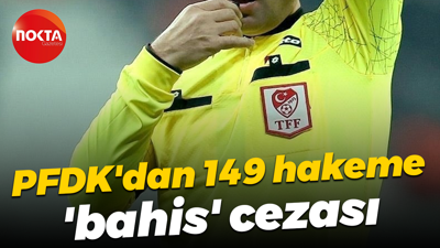 PFDK'dan 149 hakeme 'bahis' cezası