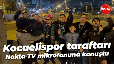 Kocaelispor taraftarı Nokta TV mikrofonuna konuştu