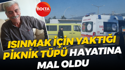 Minibüsün içinde ısınmak için yaktığı piknik tüpü hayatına mal oldu