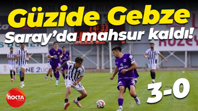 Güzide Gebze, Saray’da mahsur kaldı! “3-0”