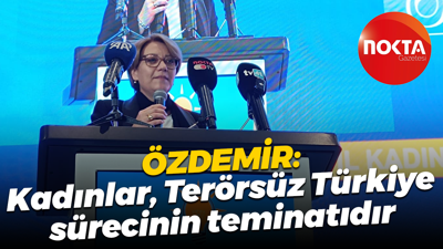 Yasemin Özdemir: Kadınlar, Terörsüz Türkiye sürecinin teminatıdır