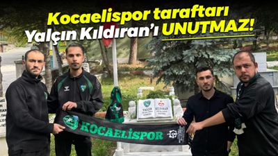 Kocaelispor taraftarı Yalçın Kıldıran’ı UNUTMAZ!