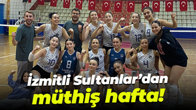 İzmitli Sultanlar’dan müthiş hafta!