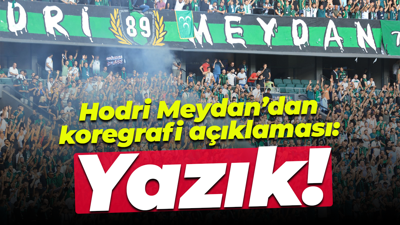Hodri Meydan’dan koregrafi açıklaması: Yazık!