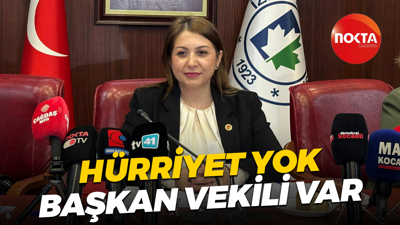 Fatma Kaplan Hürriyet yok başkan vekili var