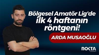 Bölgesel Amatör Lig'de ilk 4 haftanın röntgeni!