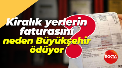 Kiralık yerlerin faturasını neden Kocaeli Büyükşehir Belediyesi ödüyor?