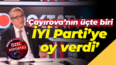 İlhami Bayrak: Çayırova’nın üçte biri İYİ Parti’ye oy verdi