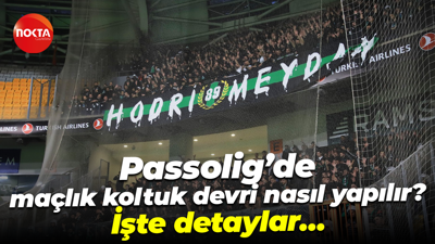 Passolig’de maçlık koltuk devri nasıl yapılır? İşte detaylar…