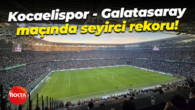 Kocaelispor - Galatasaray maçında seyirci rekoru!