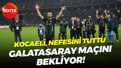 Kocaeli, nefesini tuttu Galatasaray maçını bekliyor!