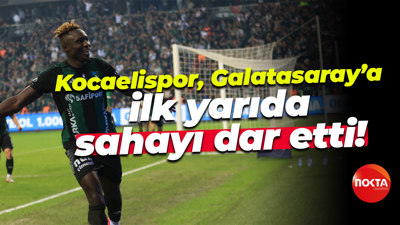 Kocaelispor, Galatasaray’a ilk yarıda sahayı dar etti!
