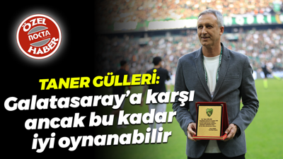 Taner Gülleri: Galatasaray’a karşı ancak bu kadar iyi oynanabilir