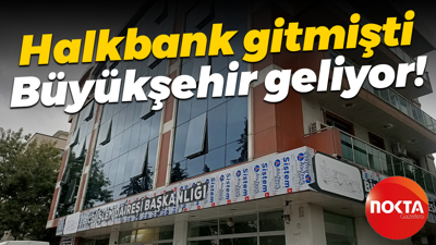 Halkbank Kocaeli Bölge Koordinatörlüğü taşınmıştı! Yerine Kocaeli Büyükşehir Belediyesi geliyor