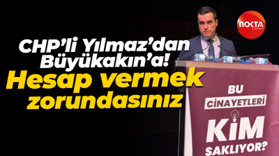 CHP’li Ozan Yılmaz’dan Tahir Büyükakın’a! Hesap vermek zorundasınız