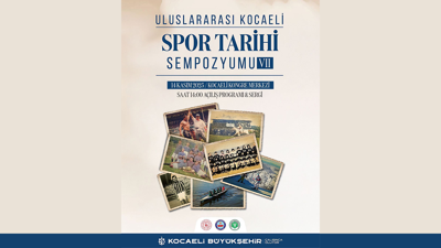 Kocaeli Büyükşehir Belediyesi'nden Kocaeli'nin spor tarihine özel sempozyum