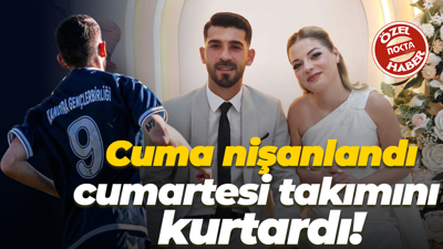 Cuma nişanlandı, cumartesi takımını kurtardı!