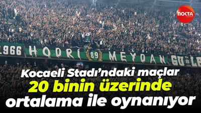 Kocaeli Stadı’ndaki maçlar 20 binin üzerinde ortalama ile oynanıyor