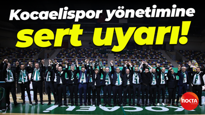 Kocaelispor yönetimine sert uyarı!
