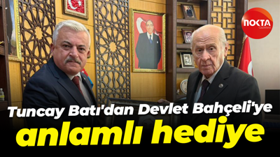 Tuncay Batı'dan Devlet Bahçeli'ye anlamlı hediye