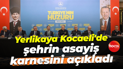 Ali Yerlikaya Kocaeli'de şehrin asayiş karnesini açıkladı