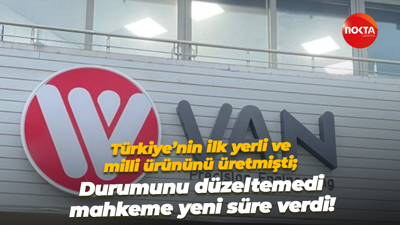 Türkiye’nin ilk yerli ve milli ürününü üretmişti; Durumunu düzeltemedi, mahkeme yeni süre verdi!