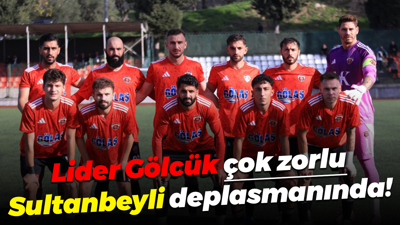 Lider Gölcük çok zorlu Sultanbeyli deplasmanında!
