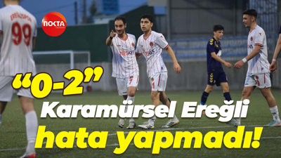 Karamürsel Ereğli hata yapmadı! “0-2”