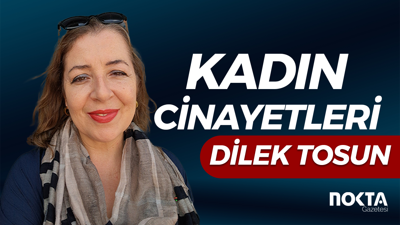 KADIN CİNAYETLERİ