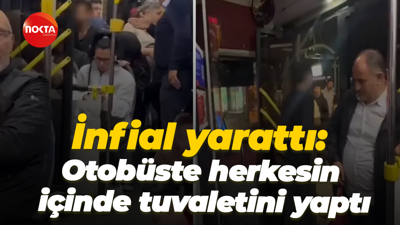 İnfial yarattı: Otobüste herkesin içinde tuvaletini yaptı