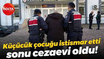 Küçücük çocuğu istismar etti, sonu cezaevi oldu!