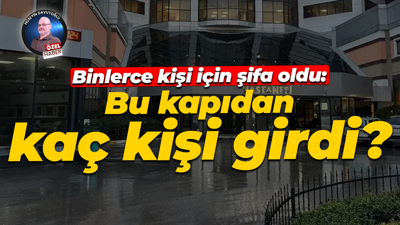 Binlerce kişi için şifa oldu: Bu kapıdan kaç kişi girdi?