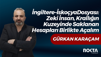 İngiltere–İskoçya Dosyası: Zeki İnsan, Krallığın Kuzeyinde Saklanan Hesapları Birlikte Açalım