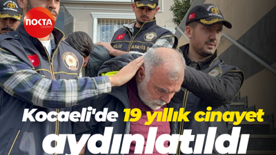 Kocaeli'de 19 yıllık cinayet aydınlatıldı