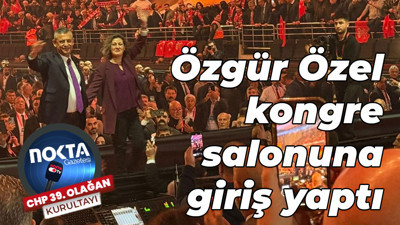 Özgür Özel kongre salonuna giriş yaptı