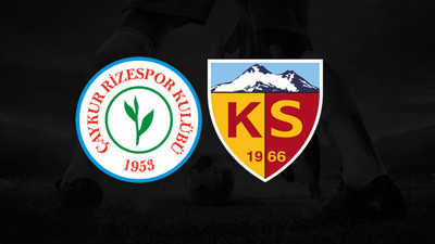 ÇAYKUR RİZESPOR - KAYSERİSPOR MAÇI İZLE | Çaykur Rizespor - Kayserispor Maçı Nereden İzlenir?
