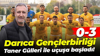 Darıca Gençlerbirliği Taner Gülleri ile uçuşa başladı! “0-3”