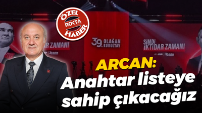 Erdem Arcan: Anahtar listeye sahip çıkacağız