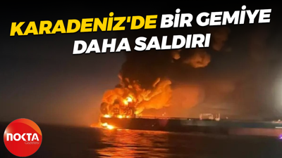 Karadeniz'de bir gemiye daha saldırı
