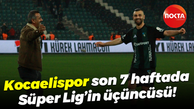Kocaelispor son 7 haftada Süper Lig’in üçüncüsü!