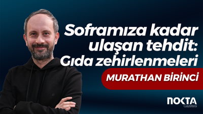 Soframıza kadar ulaşan tehdit: Gıda zehirlenmeleri