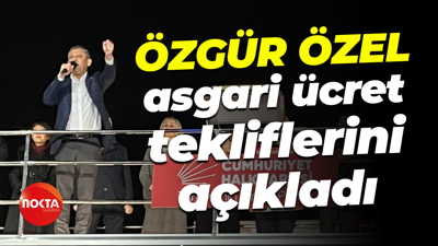 Özgür Özel asgari ücret tekliflerini açıkladı