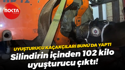 Uyuşturucu kaçakçıları bu da yaptı; Silindirin içinden 102 kilo uyuşturucu çıktı!